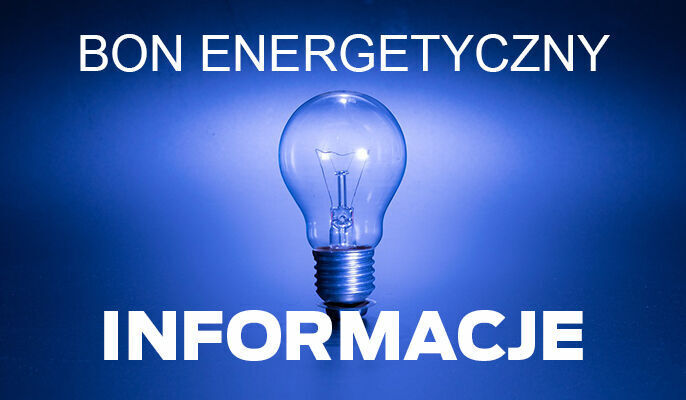 Bon energetyczny 2024 – Informacje i zasady przyznawania!